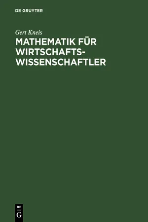 Mathematik für Wirtschaftswissenschaftler