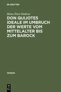 Don Quijotes Ideale im Umbruch der Werte vom Mittelalter bis zum Barock_cover