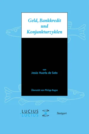 Geld, Bankkredit und Konjunkturzyklen