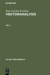 Hans-Joachim Kowalsky: Vektoranalysis. Teil 2_cover