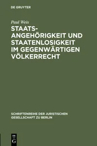 Staatsangehörigkeit und Staatenlosigkeit im gegenwärtigen Völkerrecht_cover