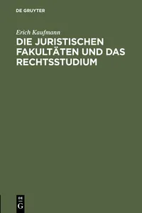 Die juristischen Fakultäten und das Rechtsstudium_cover