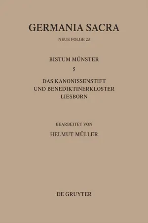 Die Bistümer der Kirchenprovinz Köln. Das Bistum Münster 5. Das Kanonissenstift und Benediktinerkloster Liesborn