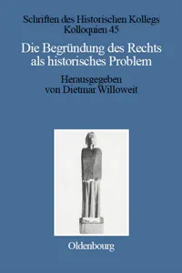 Die Begründung des Rechts als historisches Problem_cover