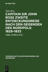 Capitain Sir John Ross zweite Entdeckungsreise nach den Gegenden des Nordpols 1829–1833_cover