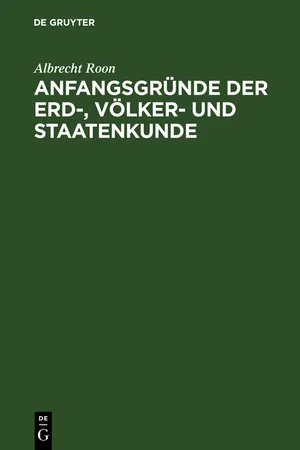 Anfangsgründe der Erd-, Völker- und Staatenkunde