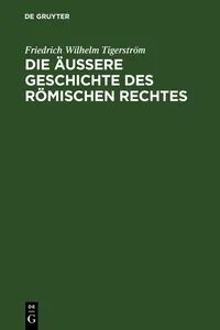 Die äußere Geschichte des Römischen Rechtes_cover