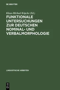 Funktionale Untersuchungen zur deutschen Nominal- und Verbalmorphologie_cover