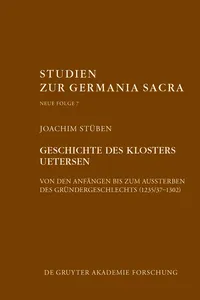 Geschichte des Zisterzienserinnenklosters Uetersen von den Anfängen bis zum Aussterben des Gründergeschlechts_cover