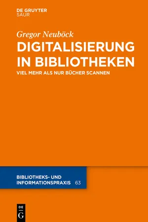 Digitalisierung in Bibliotheken