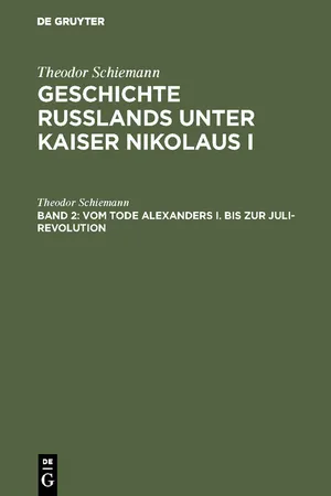 Vom Tode Alexanders I. bis zur Juli-Revolution