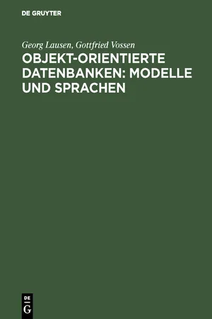 Objekt-orientierte Datenbanken: Modelle und Sprachen