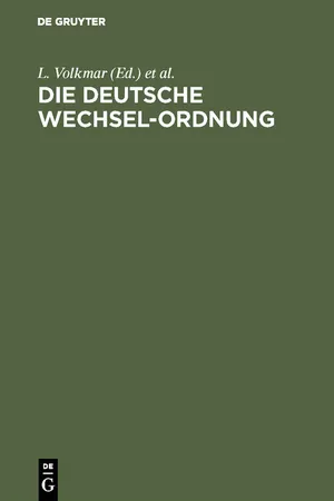 Die Deutsche Wechsel-Ordnung