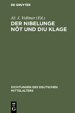 Der Nibelunge nôt und diu klage