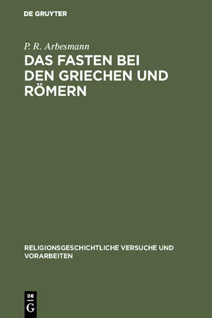 Das Fasten bei den Griechen und Römern