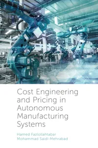 Cost Engineering and Pricing in Autonomous Manufacturing Systems_cover