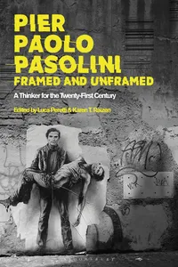 Pier Paolo Pasolini, Framed and Unframed_cover