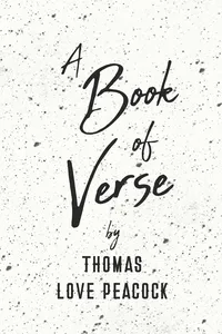 A Book of Verse by Thomas Love Peacock_cover