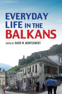 Everyday Life in the Balkans_cover