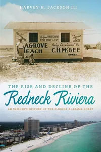 The Rise and Decline of the Redneck Riviera_cover