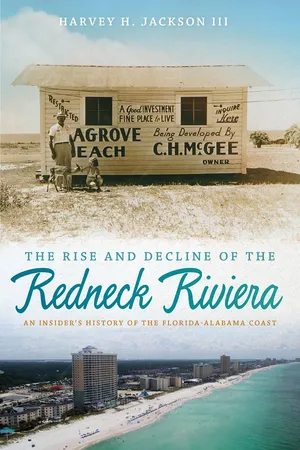 The Rise and Decline of the Redneck Riviera