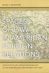 Spaces of Law in American Foreign Relations_cover