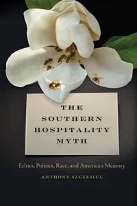 The Southern Hospitality Myth_cover