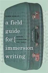 A Field Guide for Immersion Writing_cover
