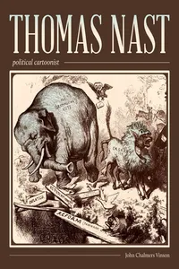 Thomas Nast, Political Cartoonist_cover