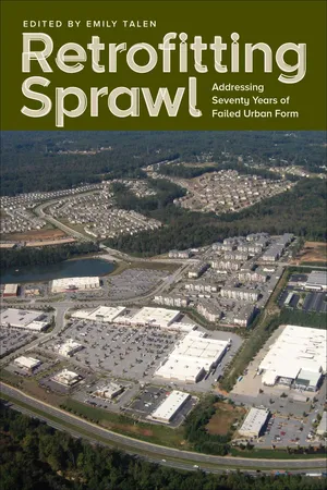 Retrofitting Sprawl