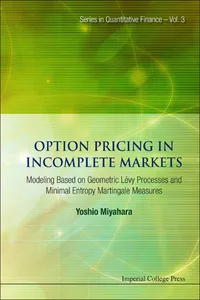 Option Pricing In Incomplete Markets: Modeling Based On Geometric L'evy Processes And Minimal Entropy Martingale Measures_cover