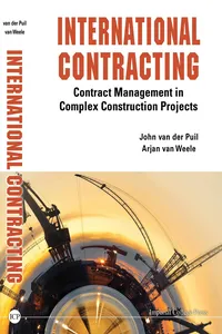 International Contracting: Contract Management In Complex Construction Projects_cover