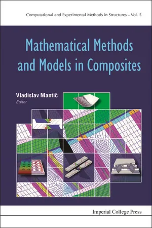 Mathematical Methods And Models In Composites