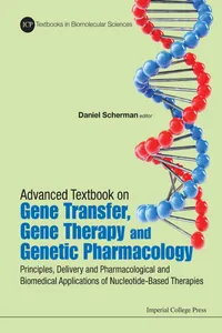 Advanced Textbook on Gene Transfer, Gene Therapy and Genetic Pharmacology_cover