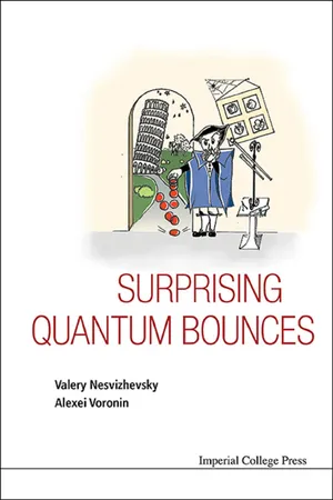 Surprising Quantum Bounces