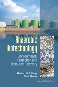 Anaerobic Biotechnology: Environmental Protection And Resource Recovery_cover