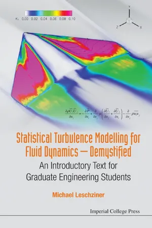 Statistical Turbulence Modelling for Fluid Dynamics — Demystified