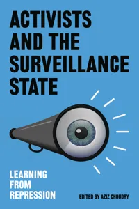 Activists and the Surveillance State_cover