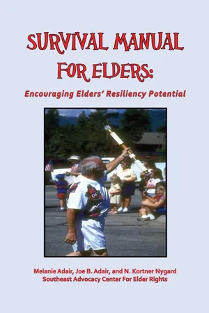 Survival Manual for Elders: Encouraging Elders' Resiliency Potential