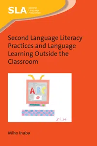Second Language Literacy Practices and Language Learning Outside the Classroom_cover
