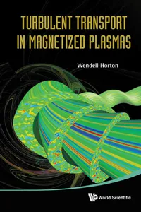 Turbulent Transport In Magnetized Plasmas_cover