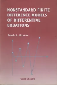 Nonstandard Finite Difference Models Of Differential Equations_cover