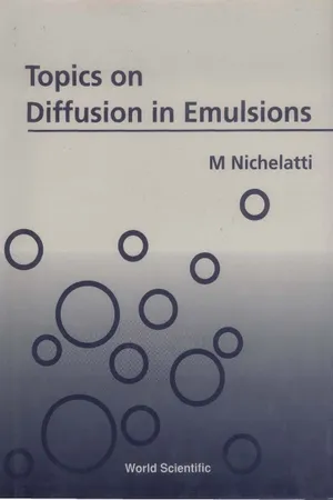 Topics On Diffusion In Emulsions