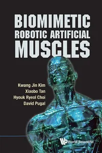 Biomimetic Robotic Artificial Muscles_cover