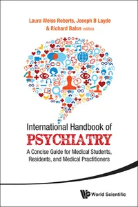 International Handbook Of Psychiatry: A Concise Guide For Medical Students, Residents, And Medical Practitioners_cover