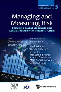 Managing And Measuring Of Risk: Emerging Global Standards And Regulations After The Financial Crisis_cover