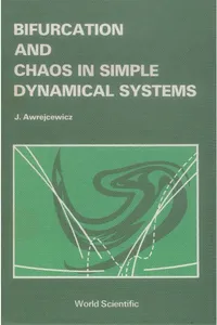 Bifurcation And Chaos In Simple Dynamical Systems_cover