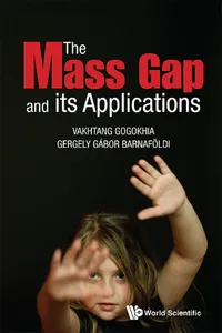 Mass Gap And Its Applications, The_cover