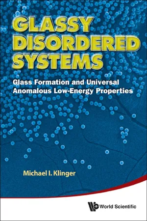 Glassy Disordered Systems: Glass Formation And Universal Anomalous Low-energy Properties (Soft Modes)