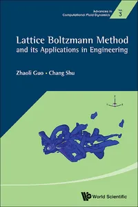 Lattice Boltzmann Method And Its Application In Engineering_cover